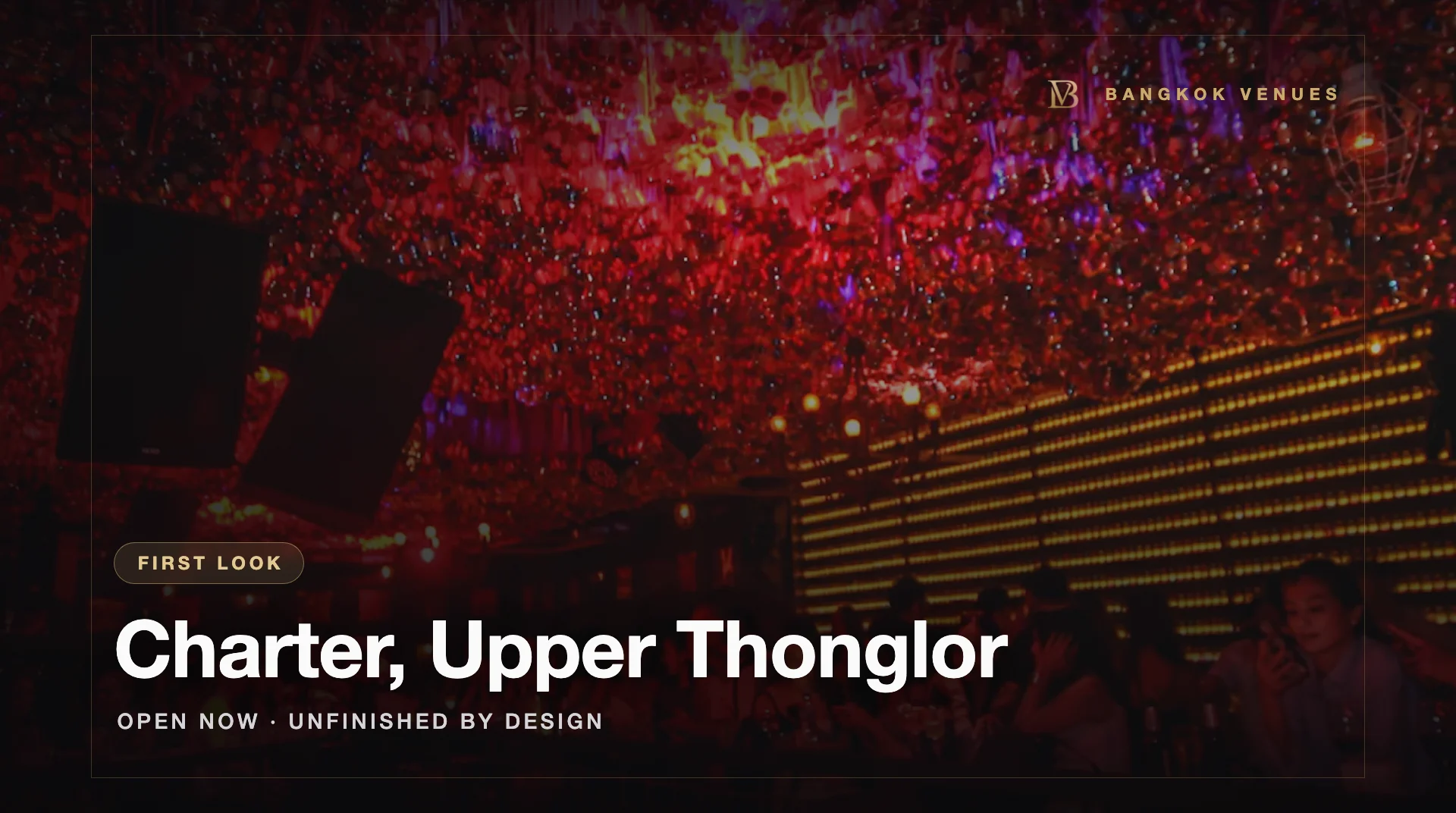Charter, Upper Thonglor: A First Look at a Venue That Is Not Finished Yet